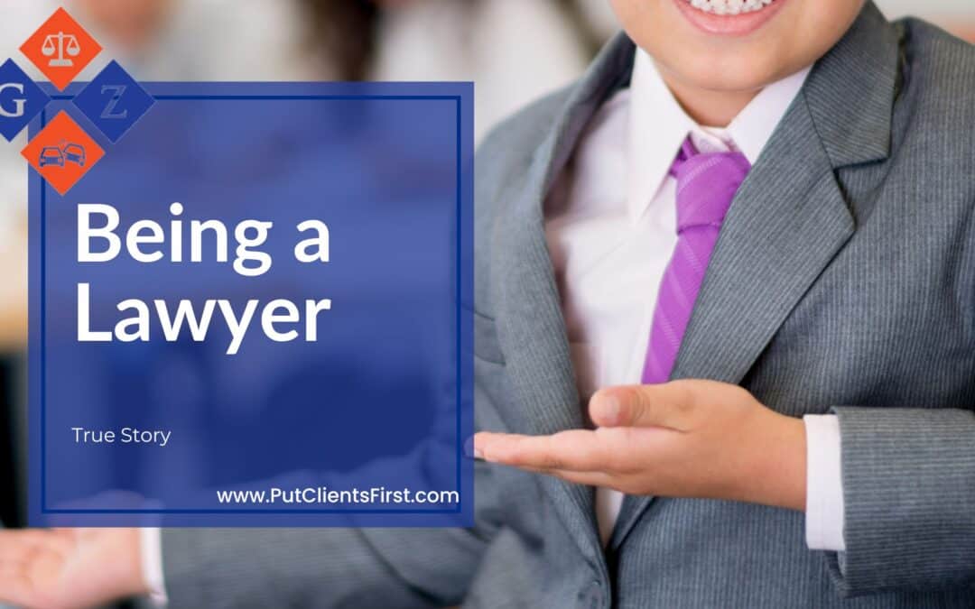 Being a Lawyer – True Story