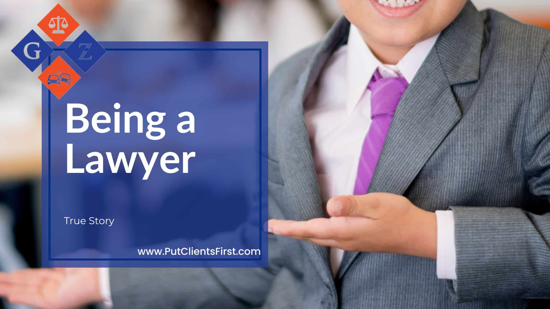 Being a Lawyer