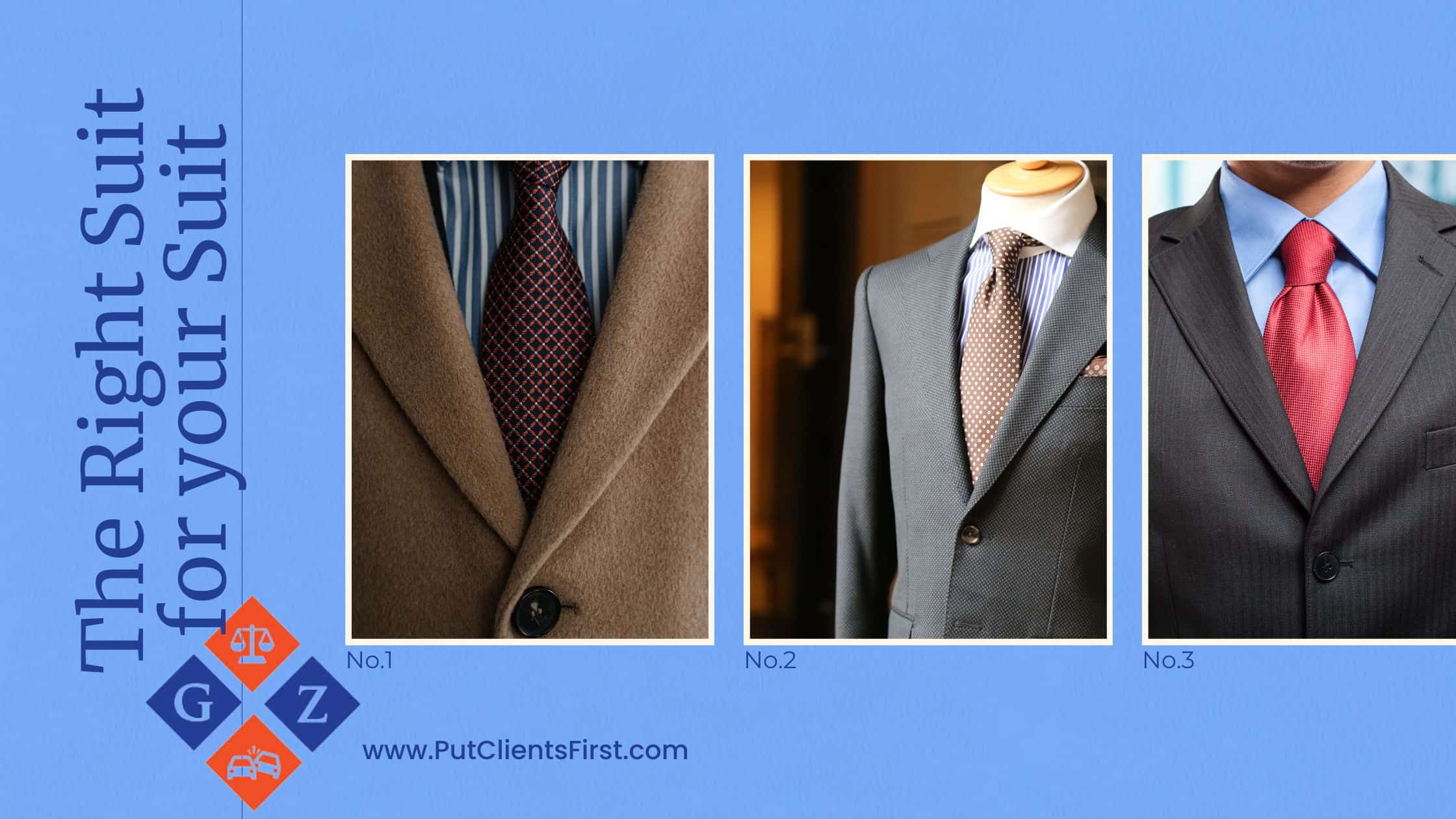 The Right Suit for your Suit