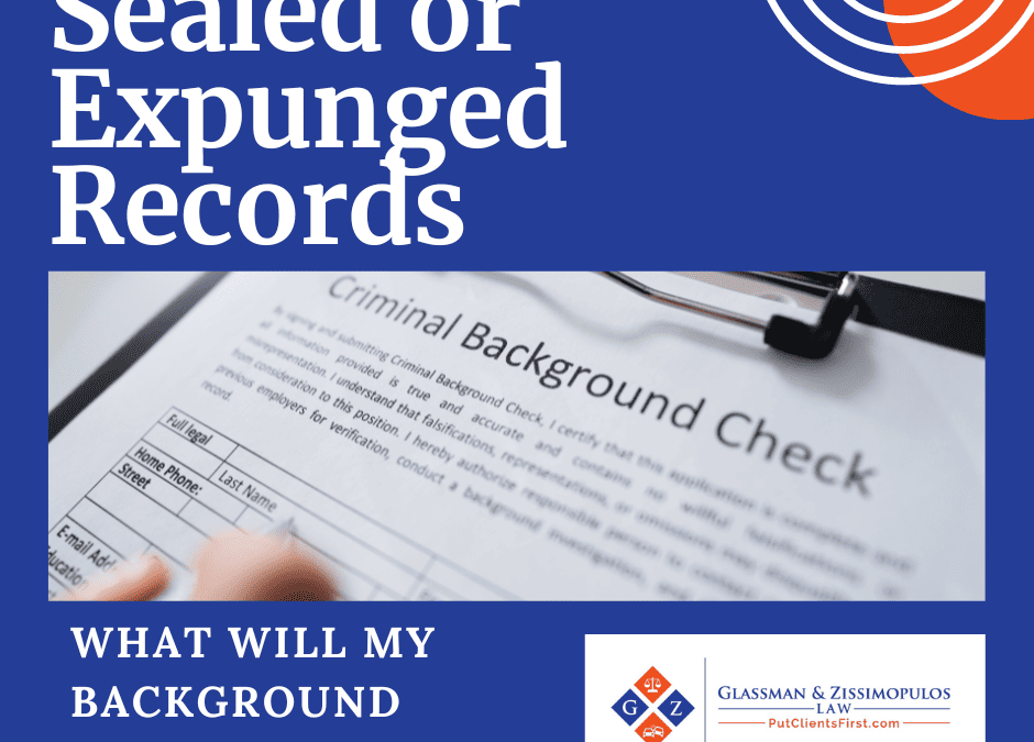 Sealed or Expunged Records: What Will My Background Check Show?