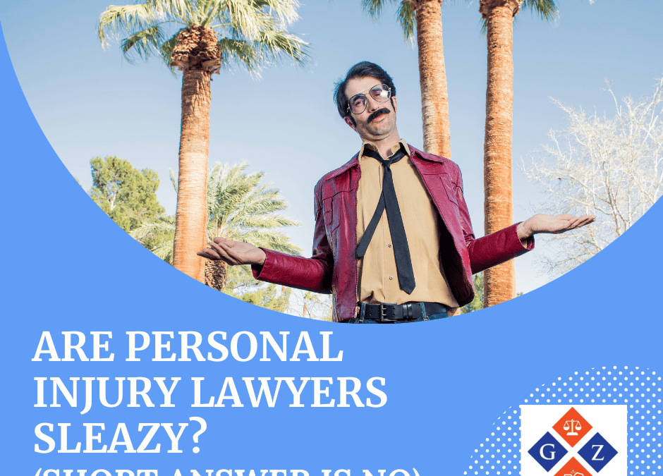 Are Personal Injury Lawyers Sleazy? (Short Answer is No)