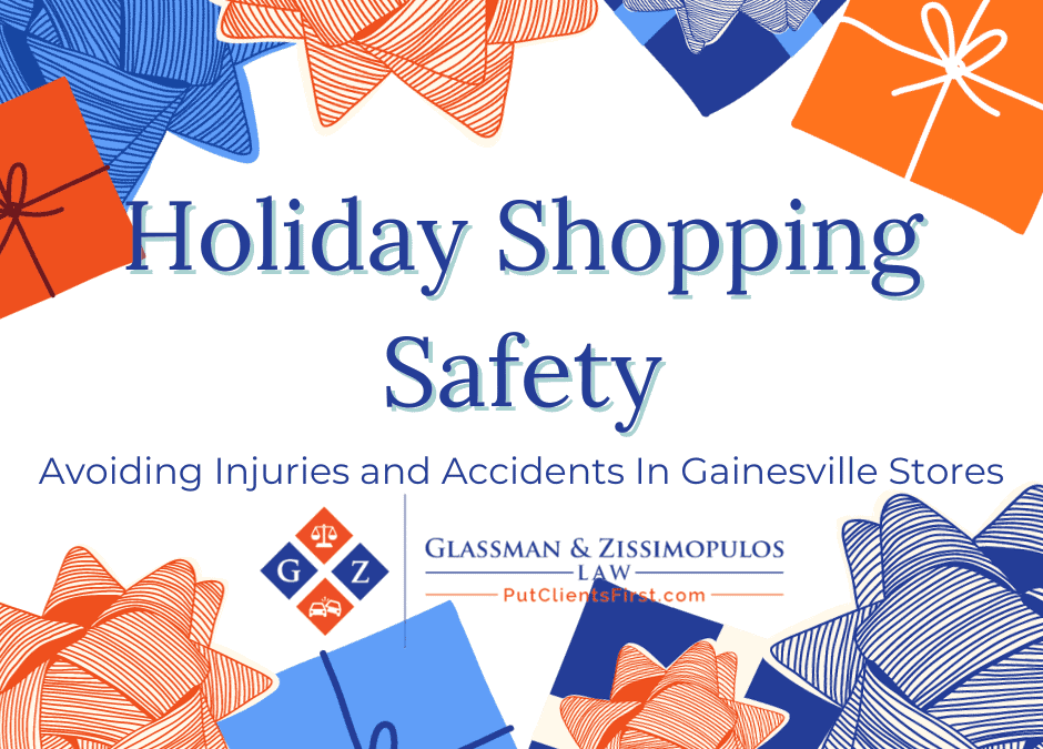 Holiday Shopping Safety: Avoiding Injuries and Accidents in Gainesville Stores