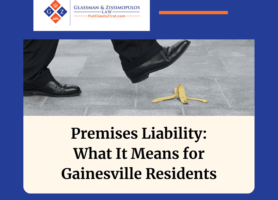 Premises Liability: What It Means for Gainesville Residents