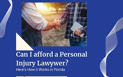 Can I Afford a Personal Injury Lawyer? Here’s How It Works in Florida