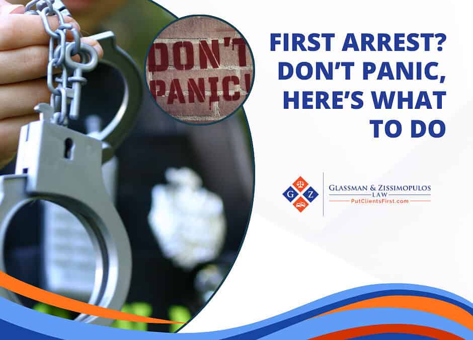 First Arrest? Don’t Panic: Here’s What to Do